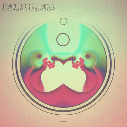 Emperor Of Mind : Some Funky Molecules